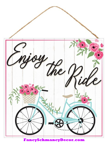 10" Sq Enjoy The Ride Bicycle Sign