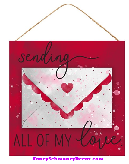 10"Sq Sending All My Love Sign