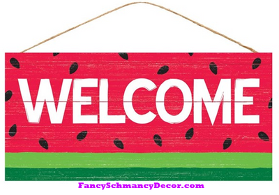 12.5"L X 6"H Welcome Watermelon Sign