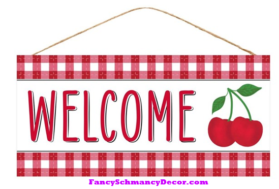 12.5"L X 6"H Welcome/Cherry Sign