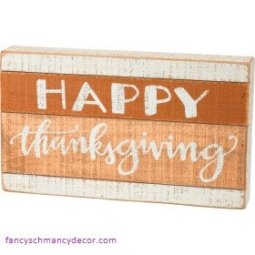 Happy Thanksgiving Slat Box Sign
