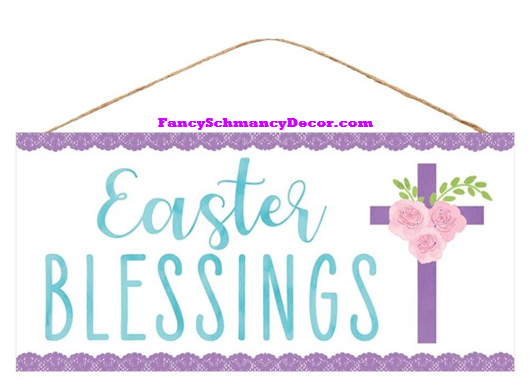 12.5"L X 6"H Easter Blessings Sign