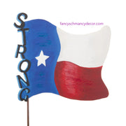 Texas Strong Flag Stake by The Round Top Collection