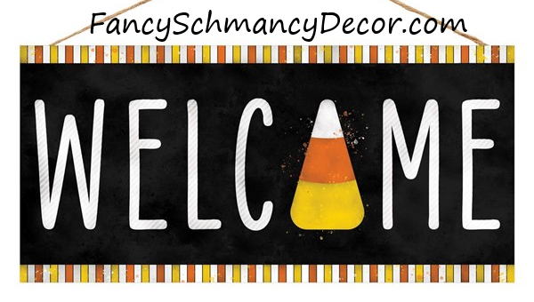 12.5"L X 6"H Welcome Candy Corn Sign