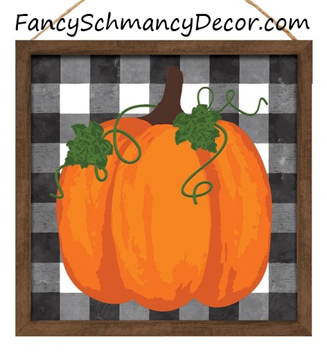 10"Sq Pumpkin On Check Sign W/Wood Frame