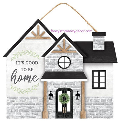 11.25"L X 9.75"H Good To Be Home House