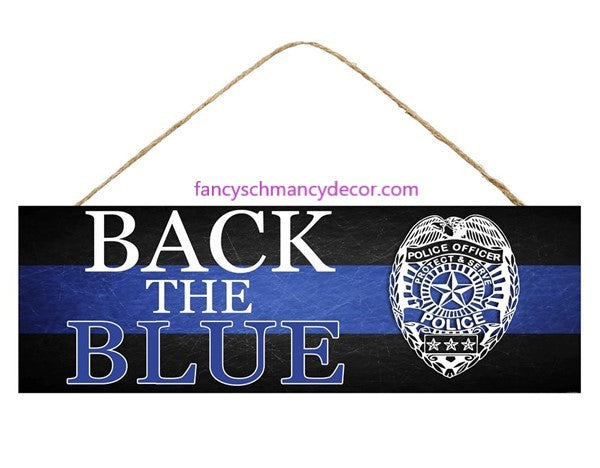 15"L X 5"H Back The Blue Police Sign