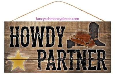 12.5"Lx6"W Mdf Howdy Partner