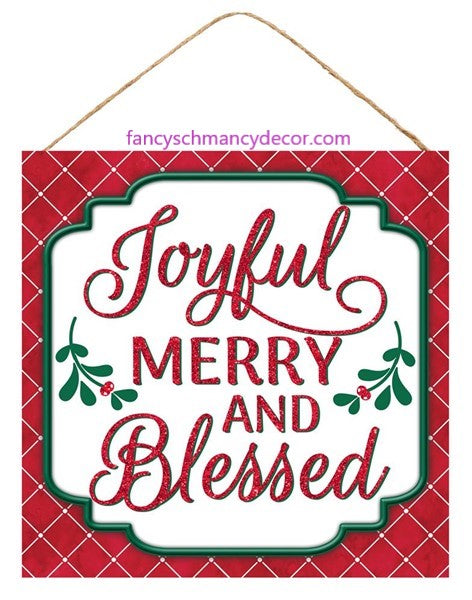 10"Sq Joyful Merry And Blessed Sign