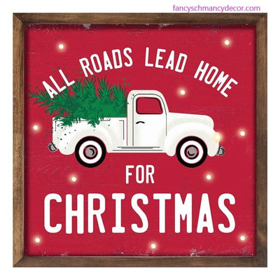 10"Sq All Roads Lead Home For Christmas Sign W/Lights