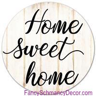 12" Diameter Metal Home Sweet Home Sign