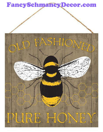 10" Sq Old Fashioned Pure Honey Sign