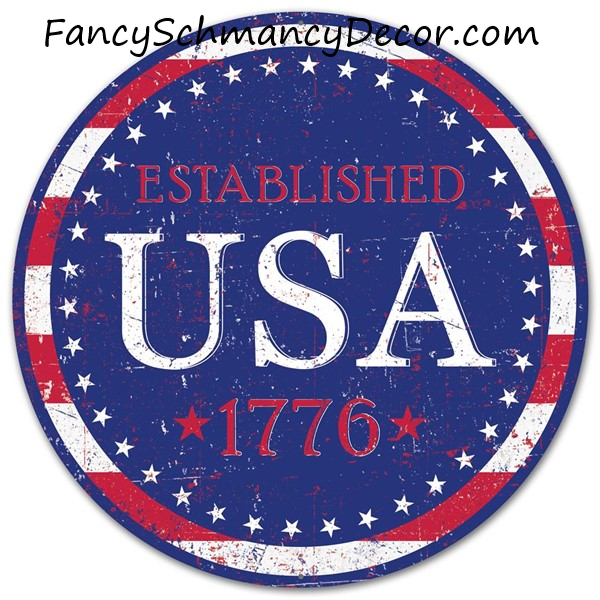 12"Diameter Metal USA Est.1776 Sign